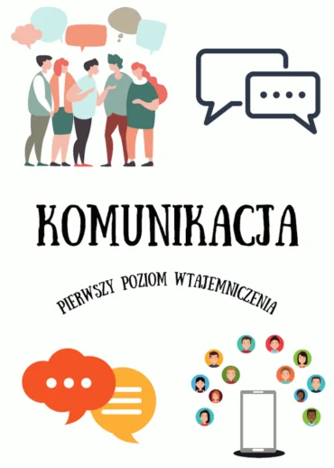 Komunikacja - pierwszy poziom wtajemniczenia