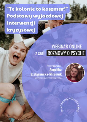 Te kolonie to koszmar! Webinar