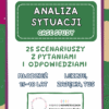 Analiza sytuacji - case study. 25 scenariuszy z odpowiedziami dla młodzieży 15-18 lat 1