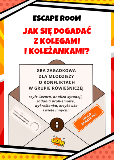 Escape room. Jak dogadać się z kolegami i koleżankami. Gra zagadkowa dla młodzieży 1