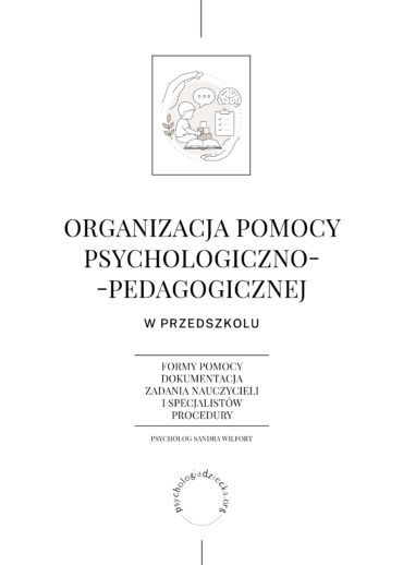 Organizacja pomocy psychologiczno-pedagogicznej w przedszkolu