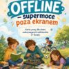 Karty pracy dla dzieci nadużywających multimediów_okładka-mn