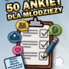 50 ankiet dla młodzieży 1