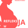 RefleksJA w ciąży 1